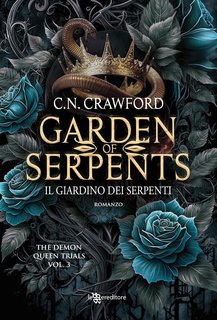 C. N. Crawford - City of Thorns Vol. 3. Garden of Serpents. Il giardino dei serpenti (2024)