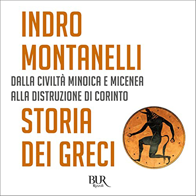Indro Montanelli - Storia dei Greci (2021) (mp3 - 128 kbps)