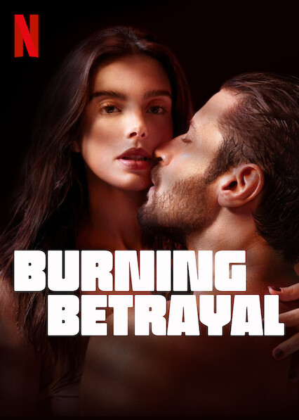 Burning Betrayal 2023 Dual Audio Hindi ORG 1080p 720p 480p WEB-DL x264 MSubs