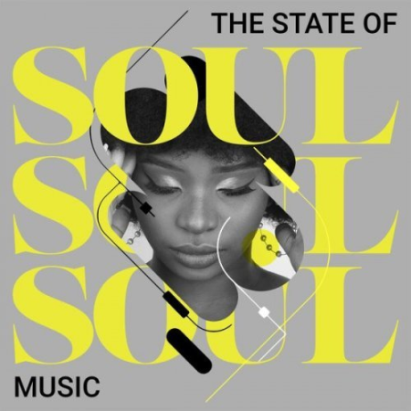 e8c2678c fbac 4258 a659 e0e12868d24a - VA - The State of Soul Music (2023)