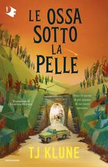 TJ Klune – Le ossa sotto la pelle (2026)