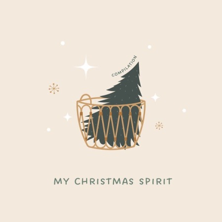 576a472c 46f0 4f2b a303 fb655481e761 - VA - My Christmas Spirit - Compilation (2022)