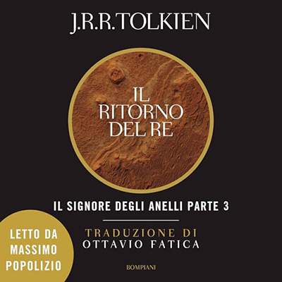 J. R. R. Tolkien - Il Ritorno Del Re: Il Signore degli Anelli (2024) (mp3 - 128 kbps)