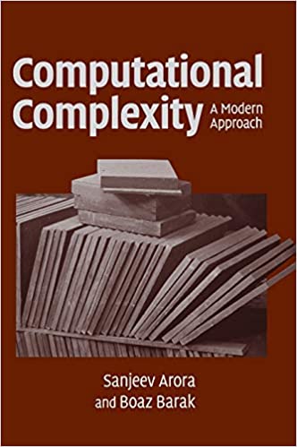 Computational complexity: A modern approach Computational complexity: A modern approach