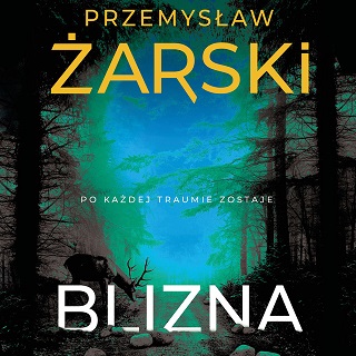 Przemysław Żarski - Blizna (2020)