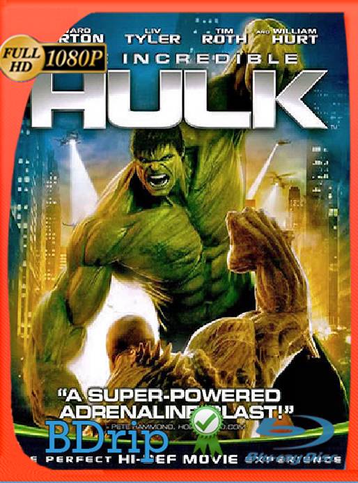 The Incredible Hulk (2008) BDRip [1080p] [Latino] [GoogleDrive] [RangerRojo]