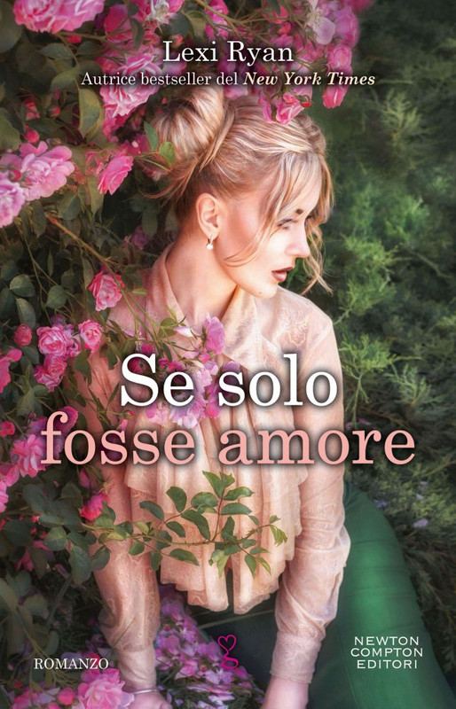 Recensione | Se Solo Fosse Amore, di Lexi Ryan