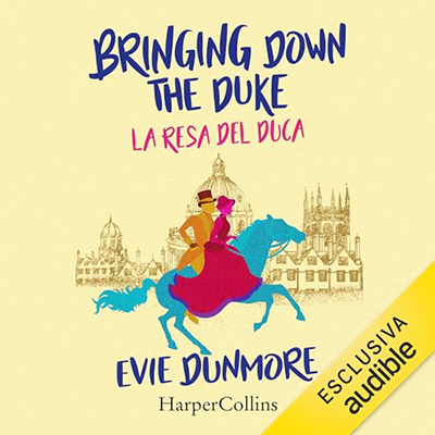 Evie Dunmore - La resa del duca (2024) (mp3 - 128 kbps)