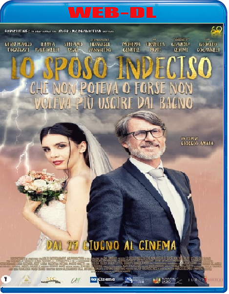 Lo sposo indeciso (2023) mkv FullHD 1080p WEBDL ITA Sub