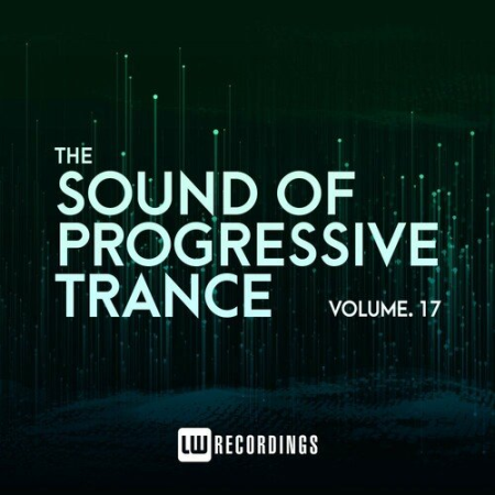 VA - The Sound Of Progressive Trance Vol.17 (2023)