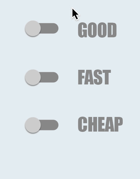 Cheap-Fast-Good-00.gif