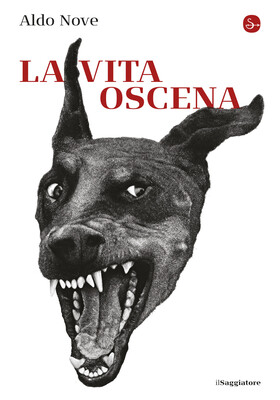 Aldo Nove - La vita oscena (2026)