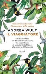 Andrea Wulf – Il viaggiatore (2026)