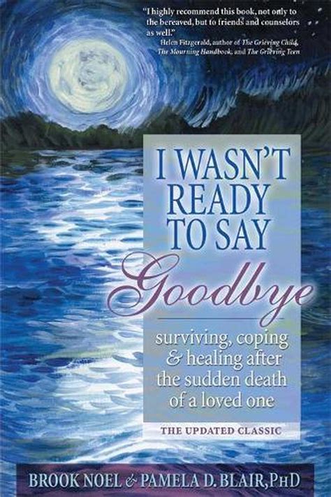 Surviving, Coping, and Healing After the Sudden Death of a Loved One