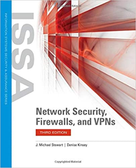 Network Security, Firewalls, and VPNs Ed 3