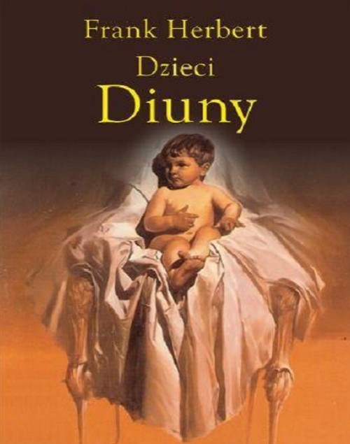 Dzieci Diuny. Kroniki Diuny. Tom 3 - Frank Herbert