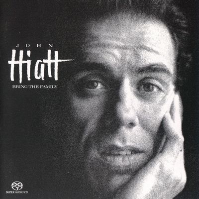 John Hiatt - Bring The Family (1987) [2003, Remastered, Hi-Res SACD Rip]