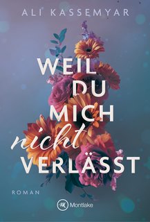 Weil-du-mich-nicht-verl-sst.jpg