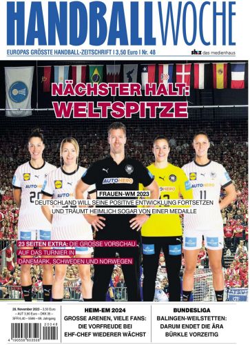 Handballwoche Magazin No 48 vom 28  November 2023