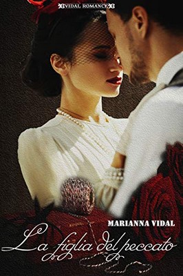 Marianna Vidal - La figlia del peccato (2020)