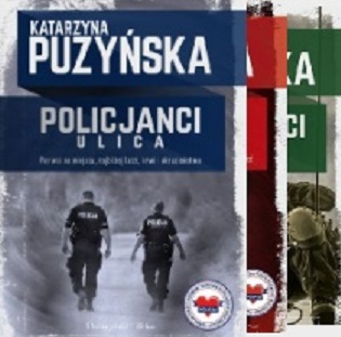 Katarzyna Puzyńska - cykl Policjanci tom 1-3 (2018-2020)