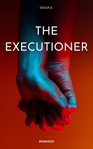 Giulia D. - The Executioner (2021)