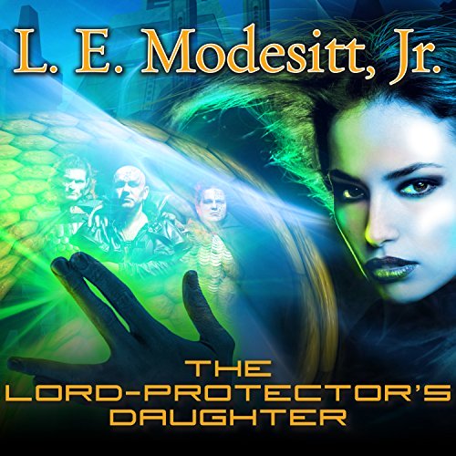 The Lord-Protector's Daughter: Corean Chronicles, Book 7 [Audiobook]