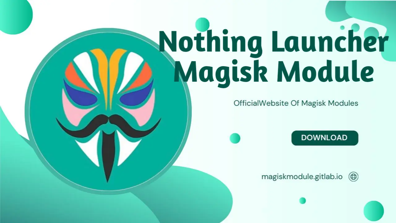 Nothing Launcher Magisk Module