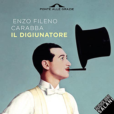 Enzo Fileno Carabba - Il digiunatore (2022) (mp3 - 128 kbps)
