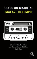 Giacomo Maiolini – Mai avuto tempo (2026)