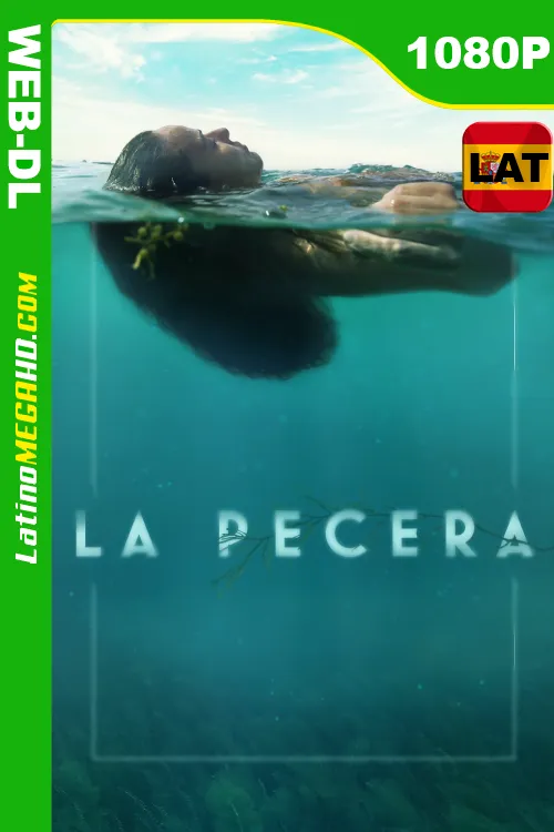 La pecera (2023) Latino HD WEB-DL 1080P ()