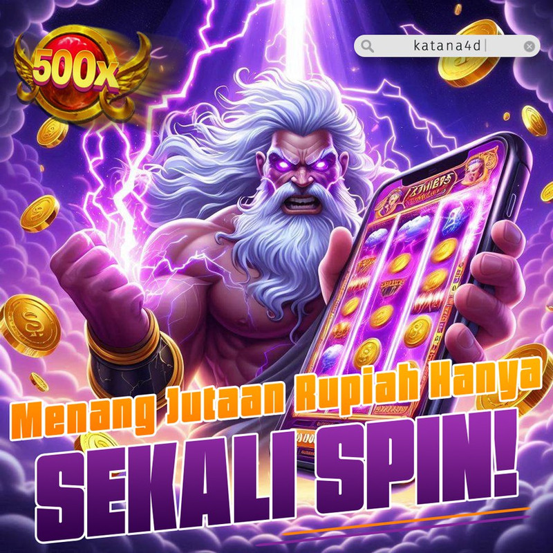KATANA4D Login & Daftar Slot Gopay 10k Tanpa Potongan Resmi Terpercaya