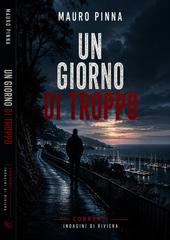 Mauro Pinna – Un giorno di troppo (2026)