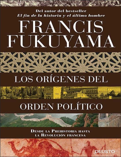 Los orígenes del orden político - Francis Fukuyama (PDF + Epub) [VS]