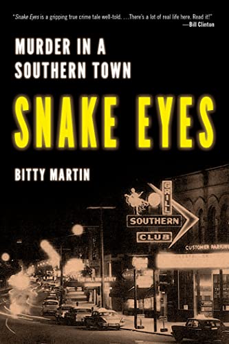 Snake Eyes: Murder in A Southern Town