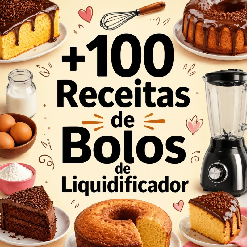 Bolos de Liquidificador