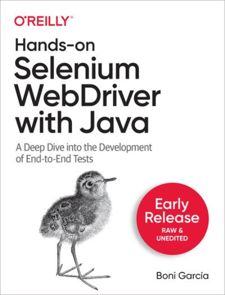 Hands-On Selenium WebDriver with Java (Third Early Release)