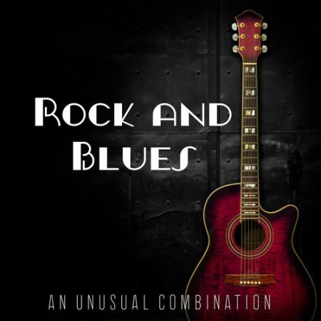 ffdaae10 cb15 47fb 9346 292a58b37dde - VA - Rock and Blues: an Unusual Combination (2020) [FLAC/MP3]