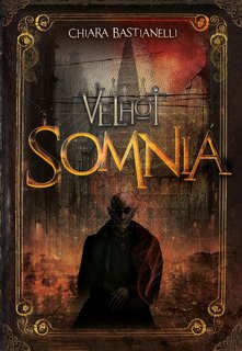 Chiara Bastianelli - Velhot 3. Somnia (2023)