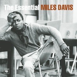 Miles Davis - The Essential Miles Davis (2) (2010)