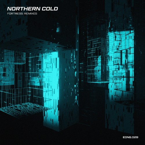 Northern Cold - Fortress: Remixes (2026)