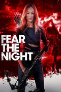 Poster: Fear The Night (2023) 1080p BRRip H264