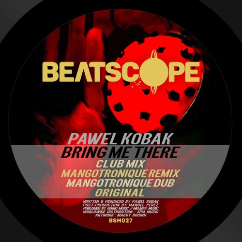 Pawel-Kobak-Bring-Me-There-BSM027-WEB-20