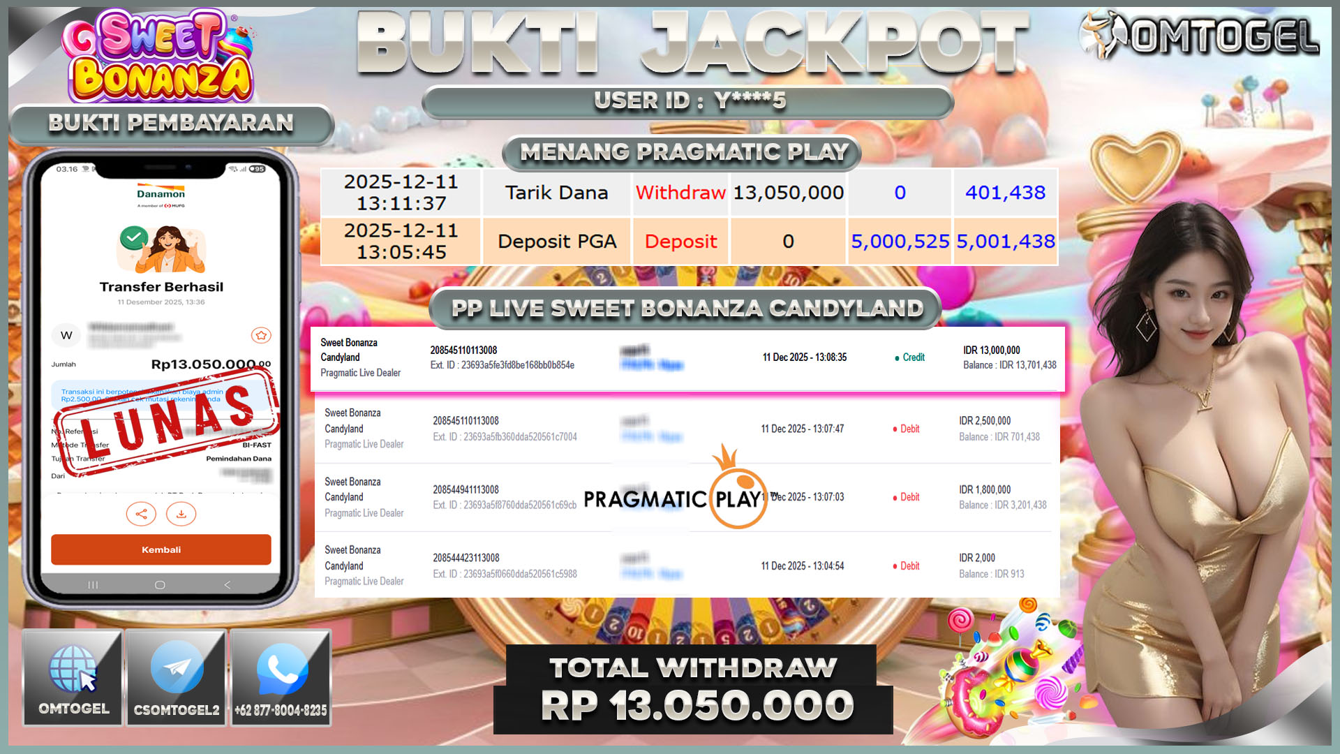 OMTOGEL JACKPOT PRAGMATIC LIVE DEALER SWEET BONANZA CANDYLAND ,13 JUTA DI BAYAR LUNAS ,-