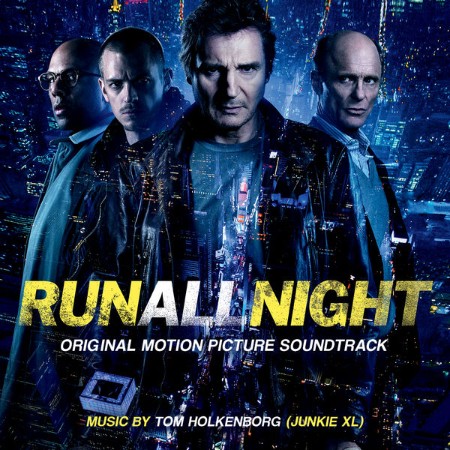 Junkie XL - Run All Night (OST) (2015)
