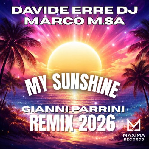 Davide-Erre-DJ-and-Marco-M-Sa-My-Sunshin