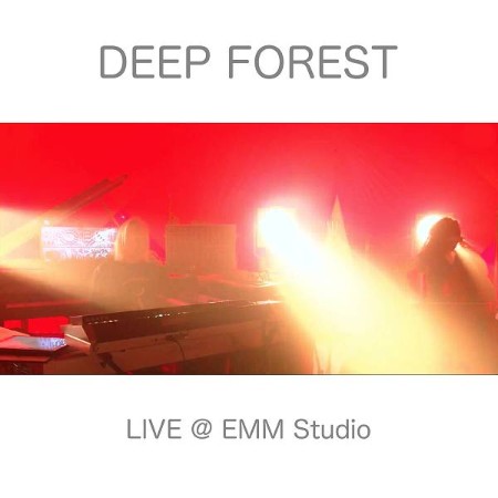 Deep Forest - Deep Forest Live @ EMM Studio (Live 2021) (2022)