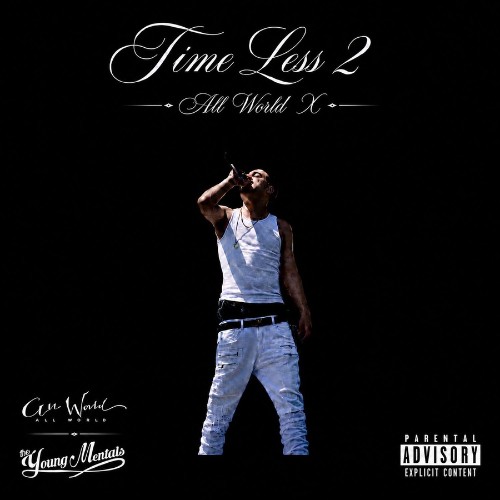 All World X - Time Less 2 (2026)