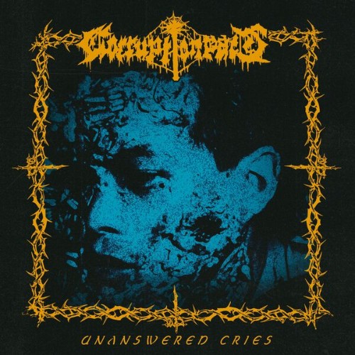 Corruption Pact - Unanswered Cries (2026)