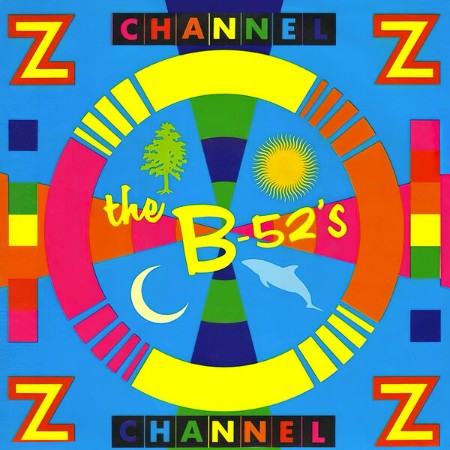 The B-52's - Channel Z (2025)